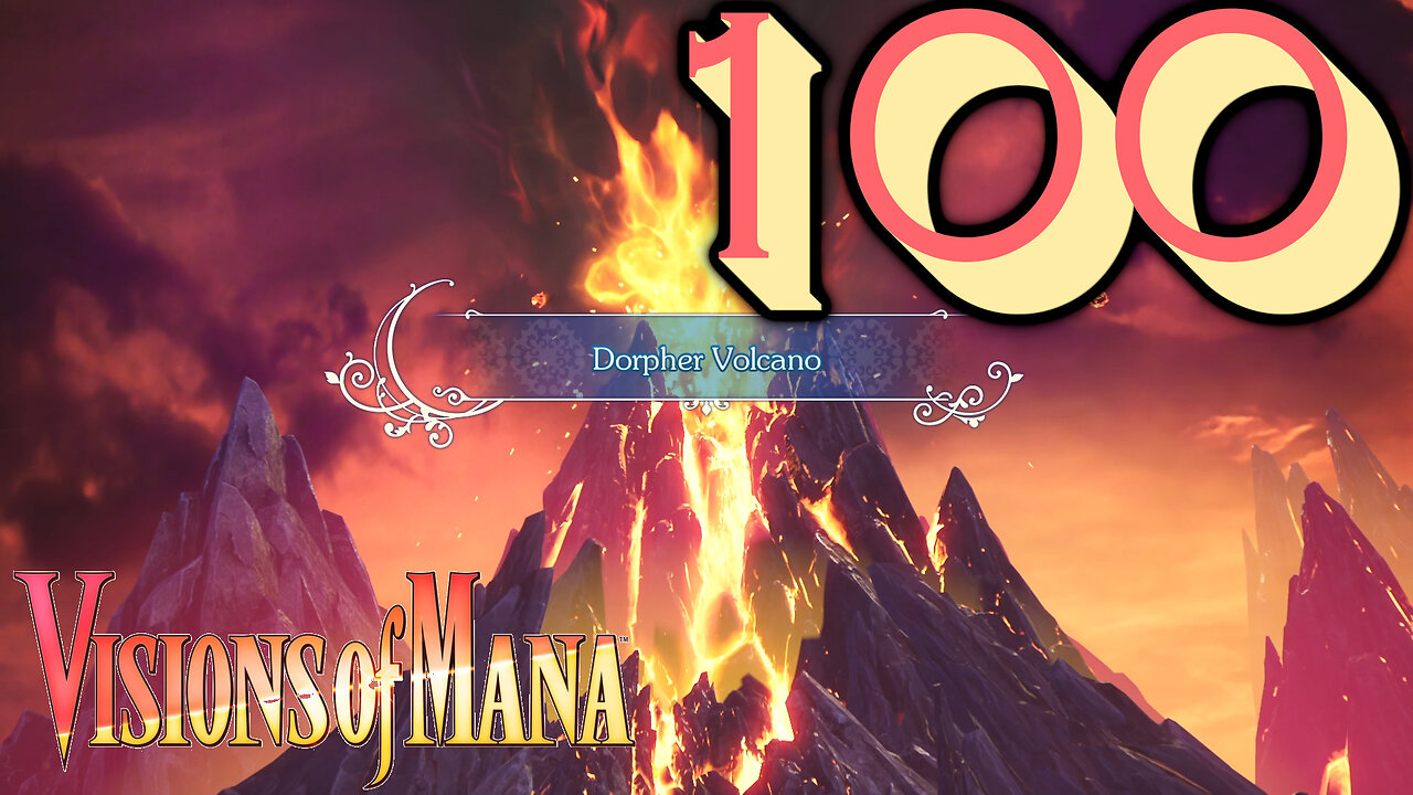 Visions of Mana [100] Entering Dorpher Volcano