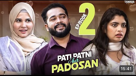 PATI PATNI AUR PADOSAN EPISODE2