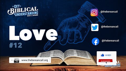 # 12 - LOVE: THE CENTERPIECE OF CHRISTIANITY