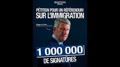 "Début d'un séisme" : la pétition de Philippe de Villiers a un million de signatures [Flokossama]