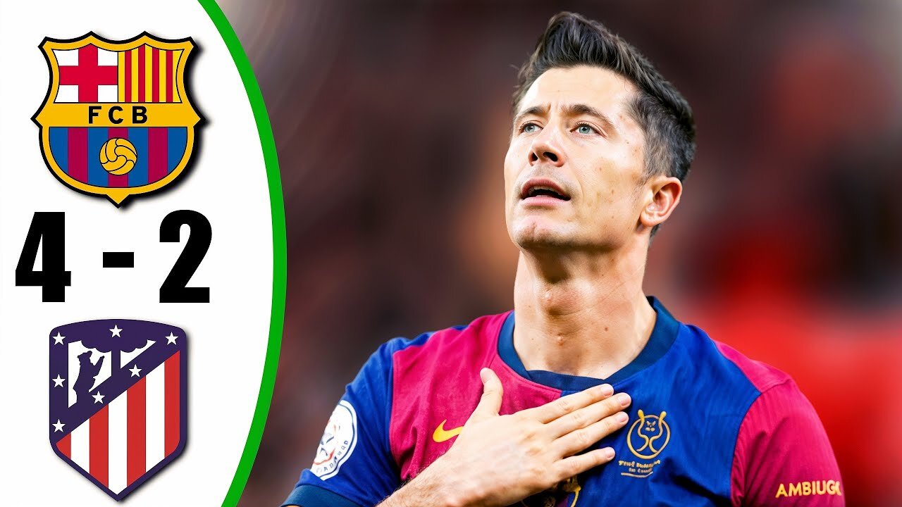 Barcelona vs Atletico Madrid 4-2 - All Goals & Highlights - 2025 . Part 2