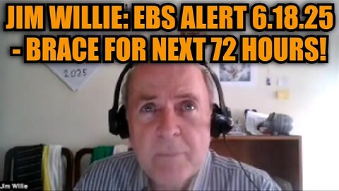 Jim Willie: EBS Alert 6.18.25 - Brace For Next 72 Hours!