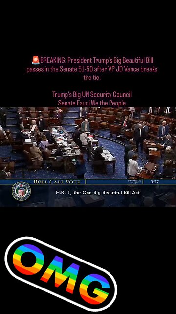 🚨BREAKING: President Trump’s Big Beautiful Bill passes in the Senate 51-50