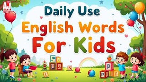 Daily Use English Words for Kids 🗣️ | Learn Everyday Vocabulary 😊
