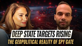 Mel K & George Papadopoulos | Deep State Targets Rising: The Geopolitical Reality of Spy Gate | 9-5-25
