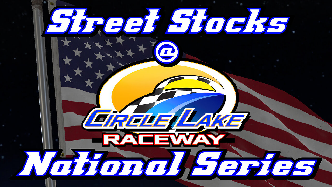 Street Stocks at Circle Lake