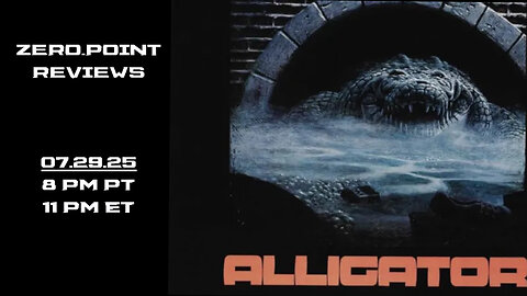 Zero.Point Reviews Alligator (1980)