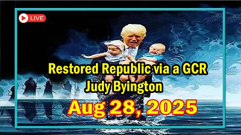 Restored Republic via a GCR Update Today Aug 28, 2025 - By Judy Byington. And We Know. Ricardo Bosi