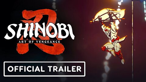 Shinobi Art of Vengeance - Official Combat Trailer