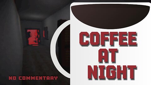 Coffee At Night | Full Gameplay | No Commentary