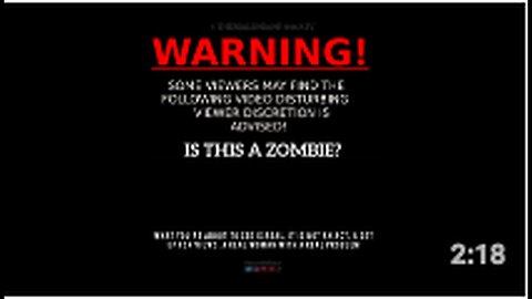"Graphic Zombie Content: Viewer Discretion Advised"