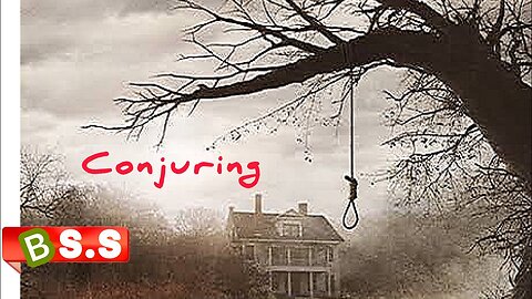 The Conjuring एक सच्ची घटना जो आपके होश उड़ा देगी