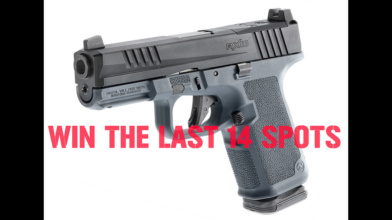 RUGER RXM 9mm MINI #2 FOR THE LAST 14 SPOTS IN THE MAIN WEBINAR