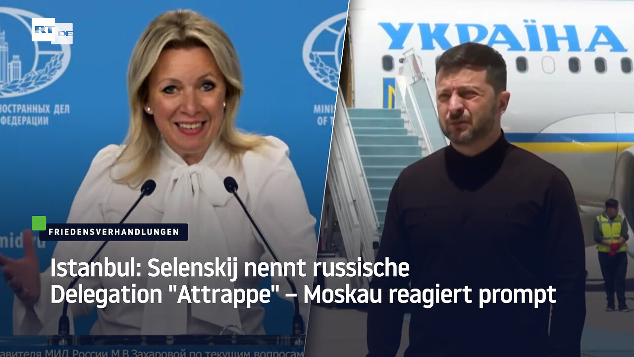 Istanbul: Selenskij nennt russische Delegation "Attrappe" – Moskau reagiert prompt