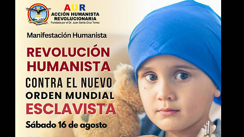 16-08-2025 REVOLUCIÓN HUMANISTA CONTRA LA OMS Y SU TRATADO ESCLAVISTA #LibertadSinVakunas