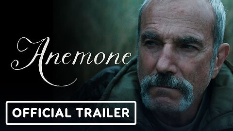 Anemone - Official Trailer (2025)