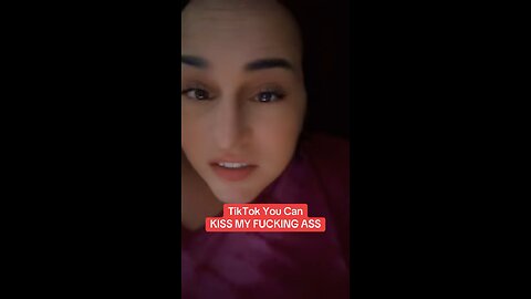 TikTok Can Kiss My Ass