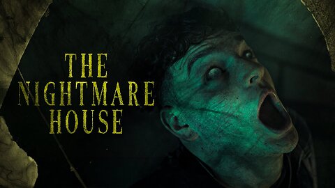 The Nightmare House – Once You Enter, It Never Lets Go