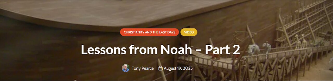 Lessons from Noah - Part 2