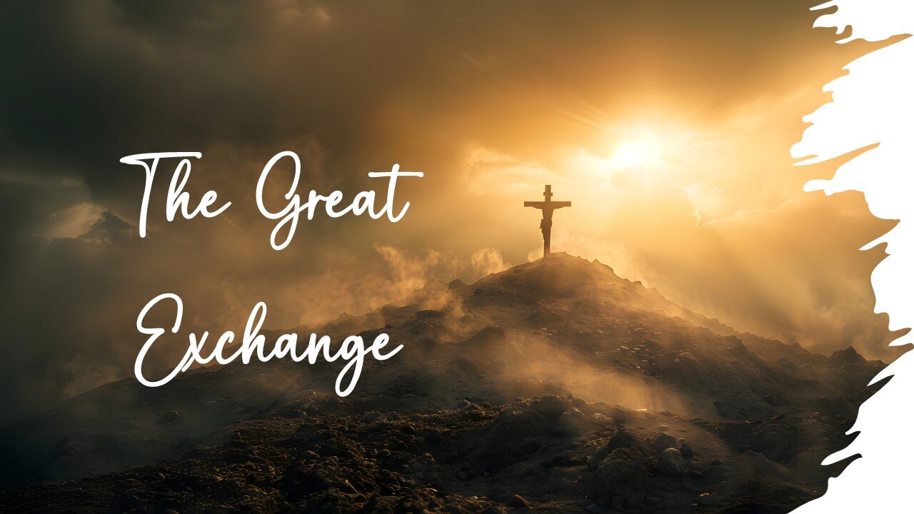 The Great Exchange