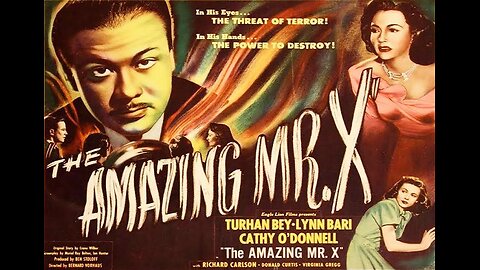THE AMAZING MR. X 1948 Widow has Spiritualist Attempt to Contact Dead Husband FULL MOVIE in HD