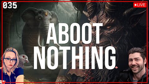 ABOOT NOTHING 035 | Krampus vs Grootslang and meaningless debate