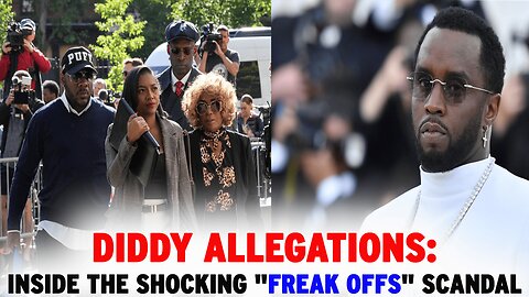 Allegation Against Sean "Diddy" Combs: The Truth About the Alleged "Freak Offs" | NEWSDRIFT