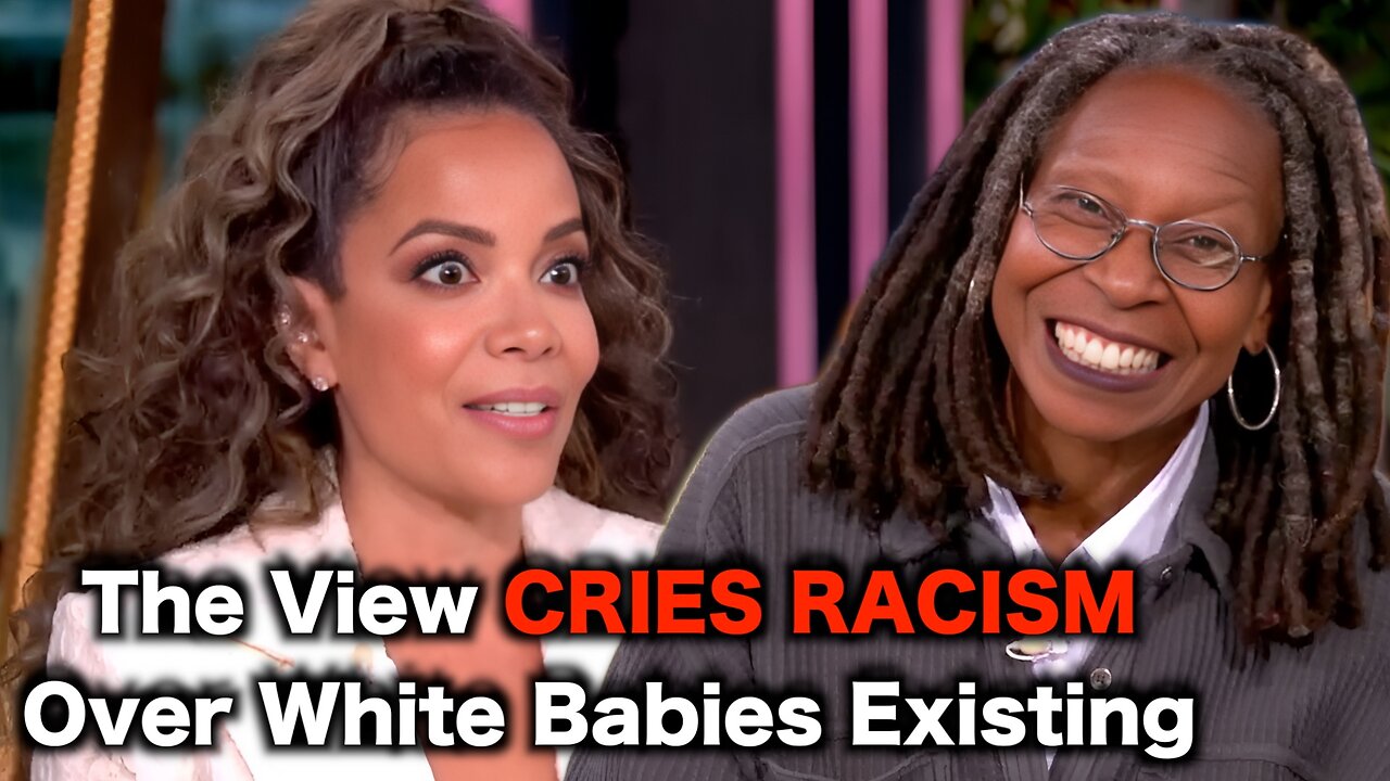 The View Says Having White Children Is RACIST