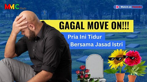 Gagal Move On!!! Pria Ini Tidur Bersama Jasad Istri | React with Bestie
