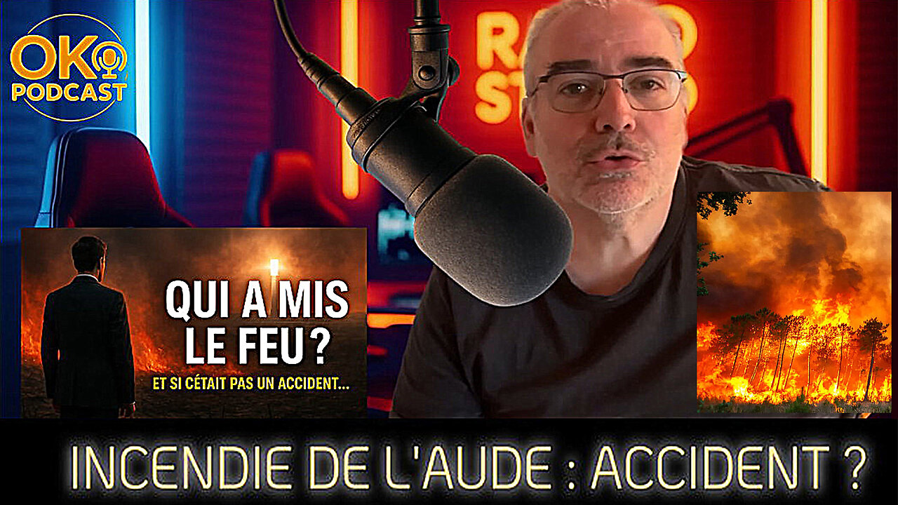 INCENDIE de L'AUDE ?...Pas si naturel que ça ... (Hd 1080) Autre lien au descriptif