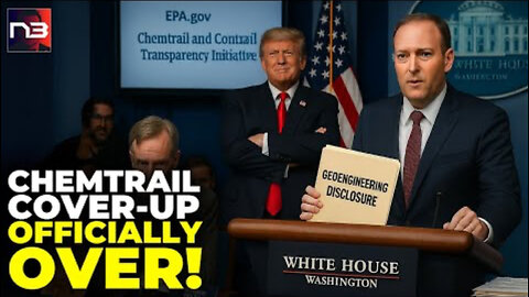 Trump EPA Releases EVERYTHING on Chemtrails – "Era of Lies is Over"