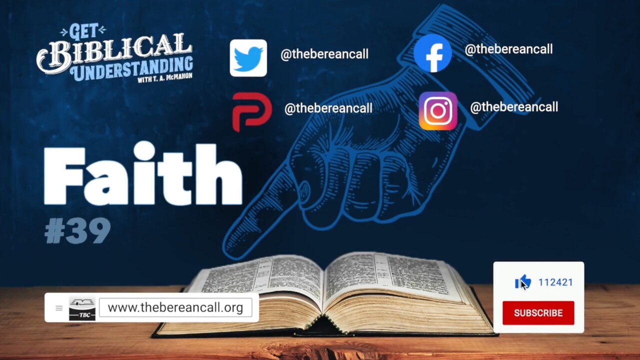 Get Biblical Understanding # 39 - Faith