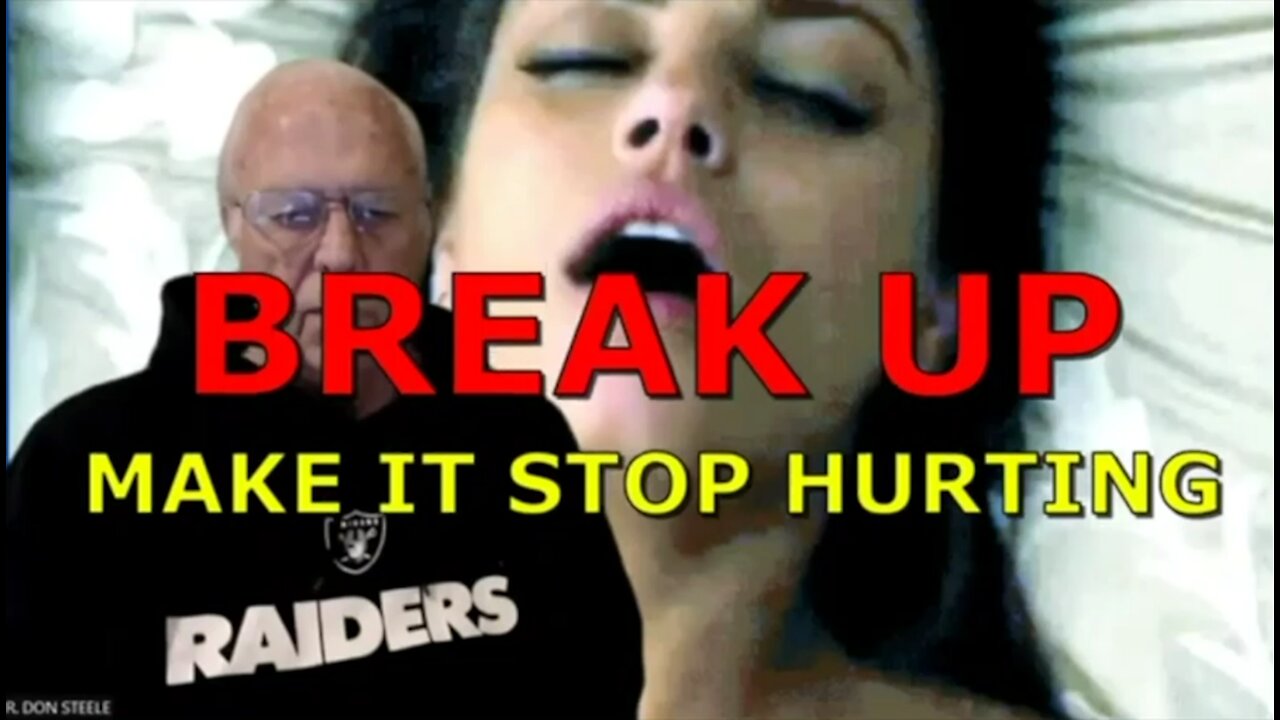 MAKE YOUR BREAK UP STOP HURTING