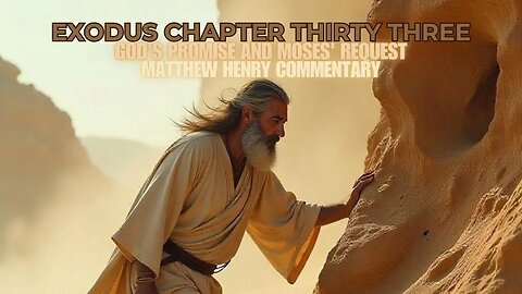 Exodus Chapter 33 Matthew Henry Commentary