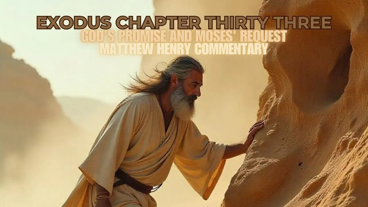 Exodus Chapter 33 Matthew Henry Commentary