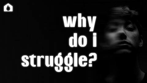 Why Do I Struggle? – Part 3| House Of Destiny