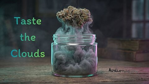 Taste the Clouds