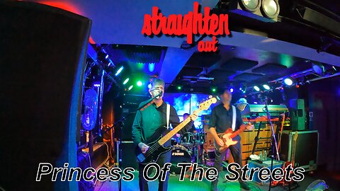 Straighten Out - Princess Of The Streets - DreadnoughtRock, Bathgate - 8th of November 2025