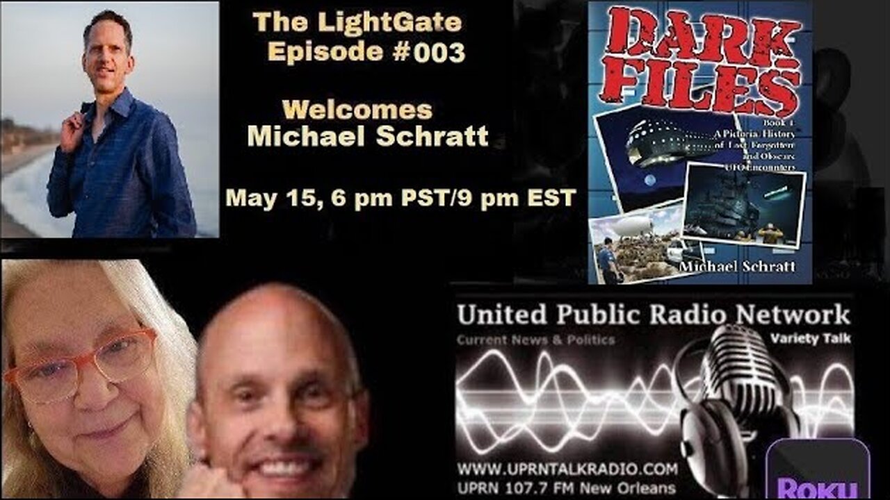 THE LIGHT GATE EPISODE #003: MICHAEL SCHRATT