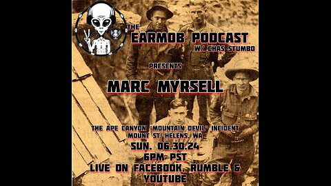 EarMob Classic Clip: Marc Myrsell’s Wild Encounter: Face-to-Face with Bigfoot