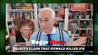 Roger Stone Predicts JFK Files Release Will Prove Inconclusive; Rejects Claim That Oswald Killed JFK