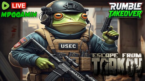 🔴LIVE - TARKOV - Do Extraction FPS Need Wipes? - #RumbleTakeover