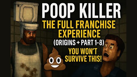 POOP KILLER: The FULL Franchise Experience 💩 (Origins + Part 1-8) | You WON'T Survive This!