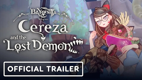 Bayonetta Origins - Cereza and the Lost Demon - Official Story Trailer