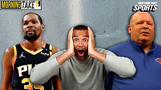 Knicks could benefit from a Kevin Durant trade | Morning Take