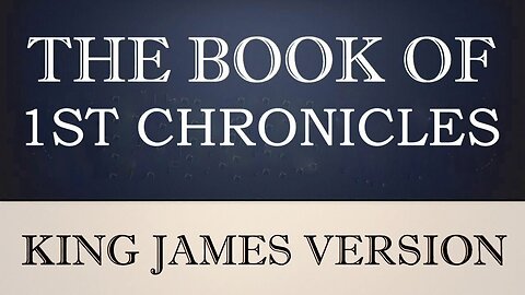 13) The Book of 1st Chronicles