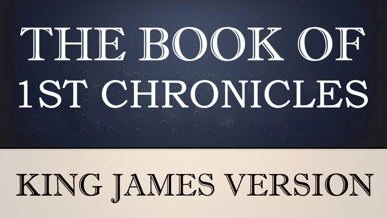 13) The Book of 1st Chronicles