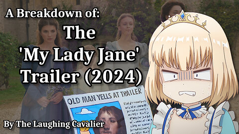 A Breakdown Of: The 'My Lady Jane' Trailer (2024)