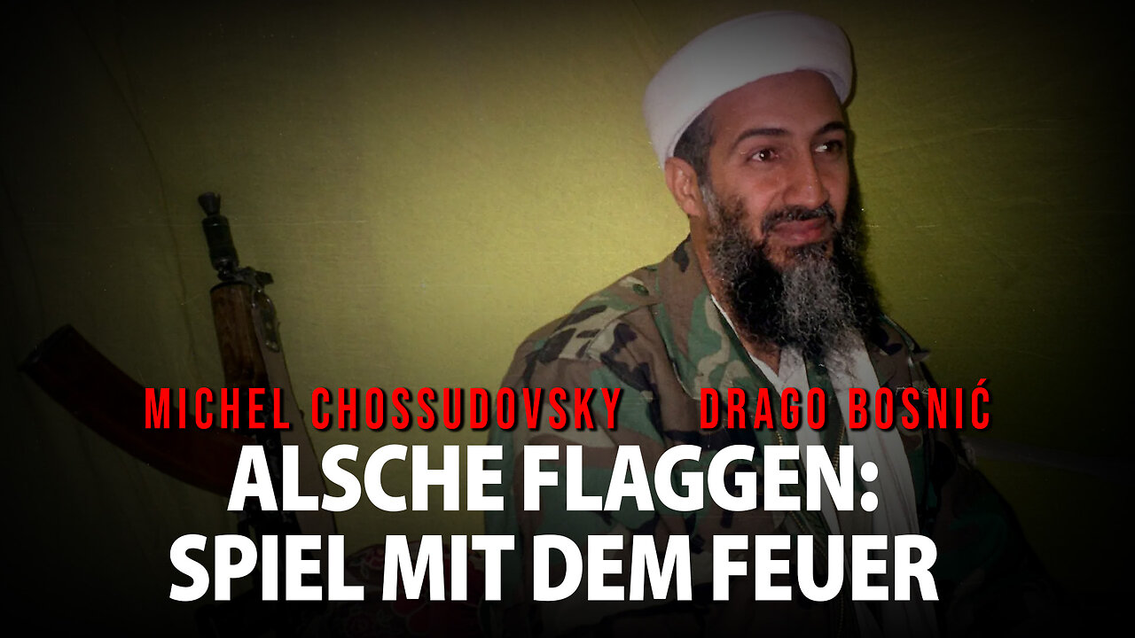 FALSCHE FLAGGEN: SPIEL MIT DEM FEUER - MICHEL CHOSSUDOVSKY & DRAGO BOSNIĆ