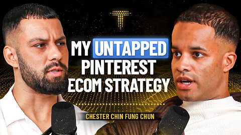 How I Make $750k+/Month With Pinterest Dropshipping | Chester Chin Fung Chun | #32